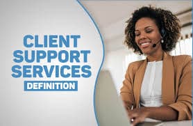 Client Support